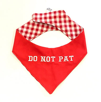 DO NOT PAT RED - DOG BANDANA - Pet Pouch